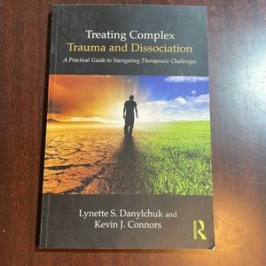 Treating complex trauma and dissociation book